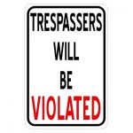 trespassers-will-be-violated